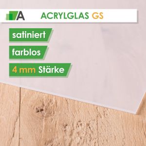 Acrylglas GS Stärke 4 mm satiniert farblos 