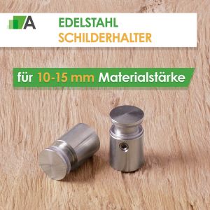 Edelstahl Schilderhalter für 10-15 mm