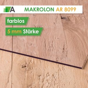 Makrolon® 8099 AR Stärke 5 mm farblos abriebfest (kratzfest)