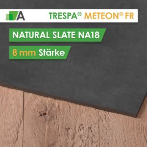 TRESPA® METEON® FR Natural Slate - NA18 - Stärke 8mm - 3650 x 1860