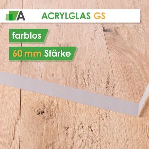 Acrylglas GS Stärke 60 mm farblos 