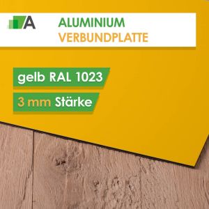 Alu Verbundplatte Stärke 3 mm gelb matt/glänzend