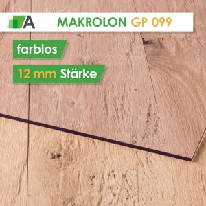 Makrolon® GP 099 standard Stärke 12 mm farblos 